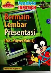 Image of Bermain Lembar Presentasi (Ms. Power Point)