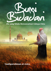 Image of Bumi Bidadari : Dia yang selalu Memancarkan Cahaya Cinta