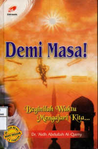 Image of Demi Masa : Beginilah Waktu Mengajari kita
