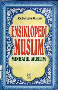 Image of Ensiklopedi Muslim: Minhajul Muslim