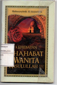 Image of Kehebatan Shahabat Wanita Rasulullah SAW