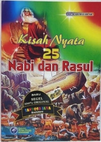 Image of KISAH NYATA 25 NABI DAN RASUL