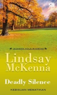 Image of Lindsay McKenna : Kebisuan Mematikan