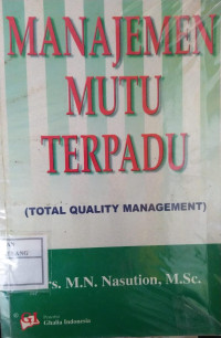 Image of MANAJEMEN MUTU TERPADU : Total Quality Management