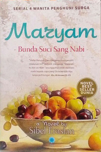Image of Maryam : Bunda Suci Sang Nabi / Sibel Eraslan