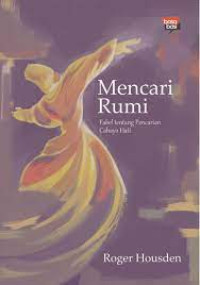 Image of Mencari Rumi : Fabel tentang Pencarian Cahaya Hati