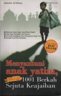 Image of Menyantuni Anak Yatim,Meraih 1001 Berkah sejuta Keajaiban