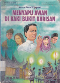 Image of MENYAPU AWAN DI KAKI BUKIT BARISAN