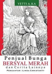 Image of Penjual Bunga Bersyal Merah : dan cerita lainnya