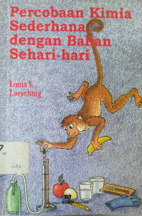 Image of Percobaan Kimia dengan Bahan Sehari - hari