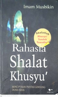 Image of Rahasia Shalat Khusyu'