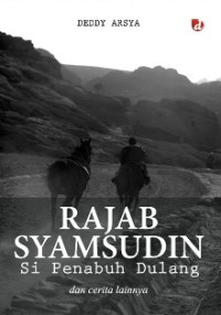 Image of RAJAB SYAMSUDIN : Si Penabuh Dulang