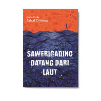 Image of Sawerigading Datang Dari Laut