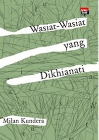 Image of Wasiat - Wasiat Yang Dikhianati